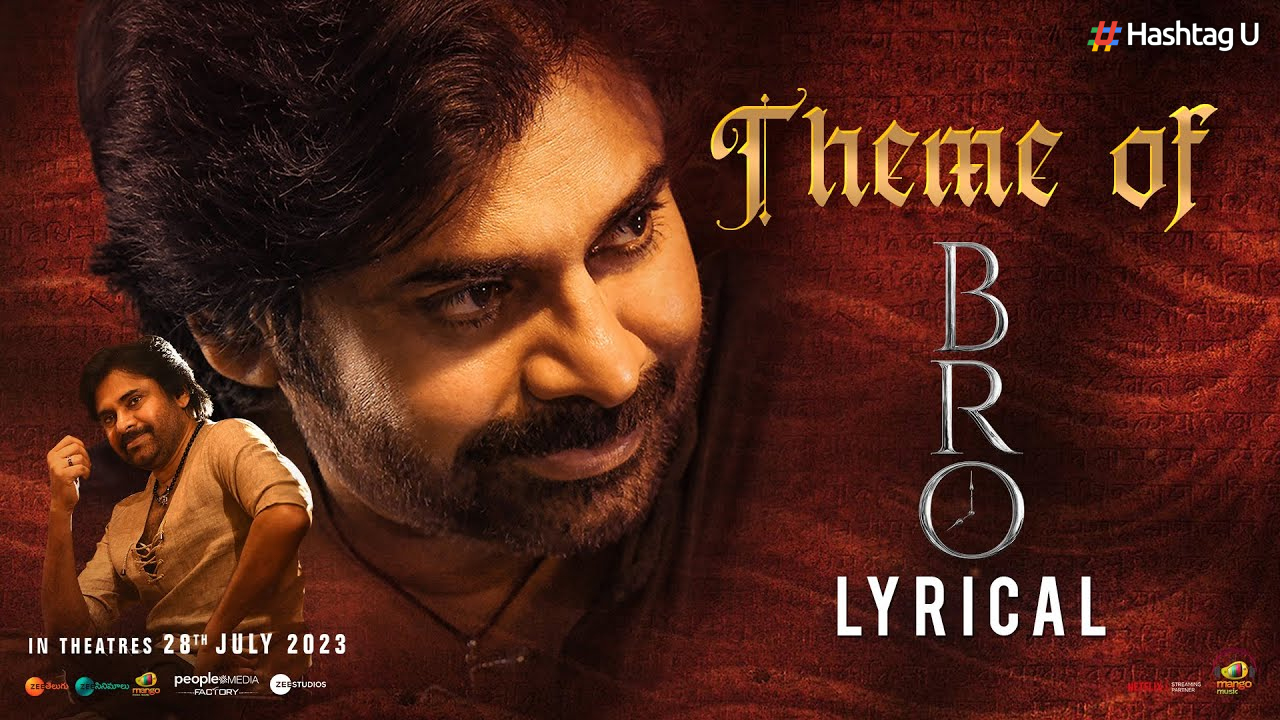 Pawan Kalyan and Sai Dharam Tej’s “Bro” Lyric Video Released