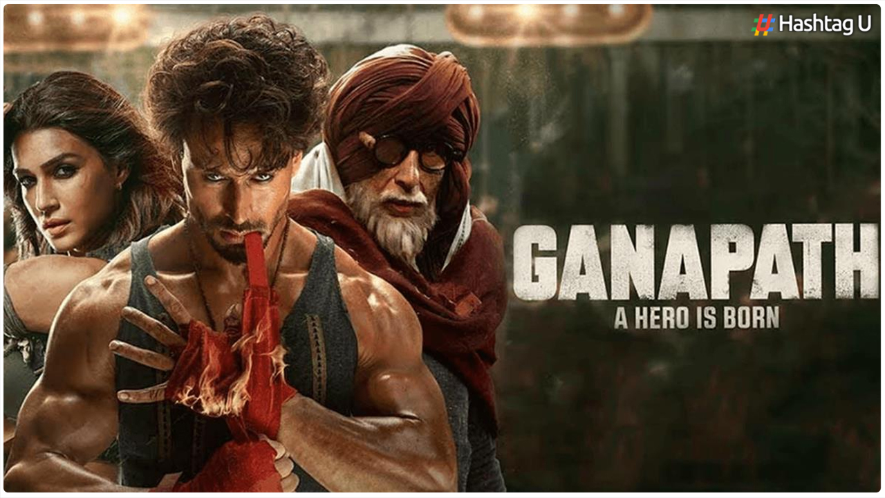 Ganapath: A Hero Is Born – A Rollercoaster of Action and Emotions