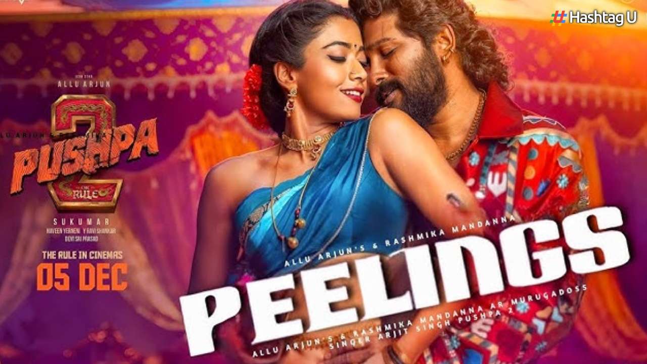 Pushpa 2 ‘Peelings’ Song Released: Allu Arjun and Rashmika Mandanna Set the Screen Ablaze